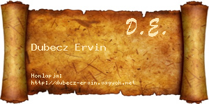 Dubecz Ervin névjegykártya